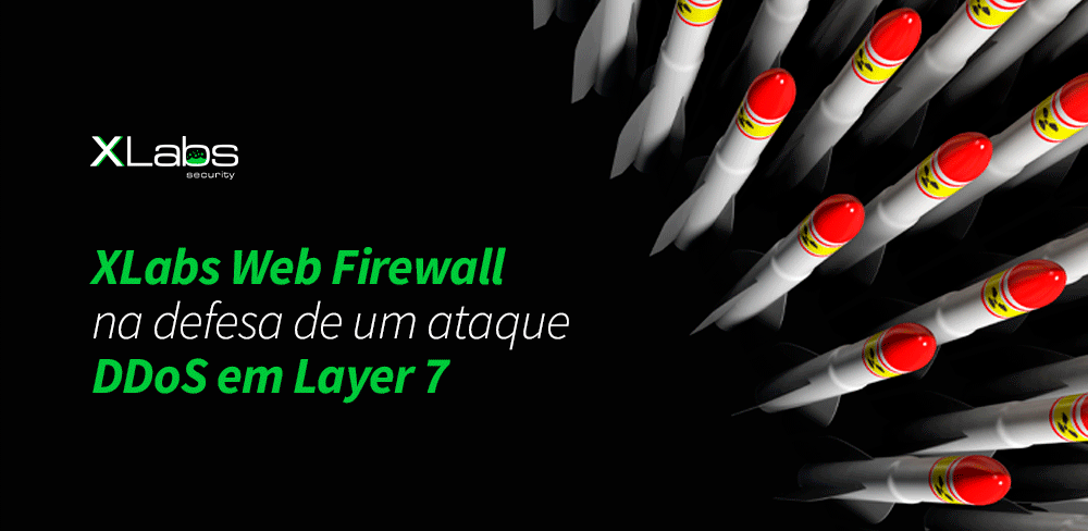 xlabs-web-firewall-na-defesa-ataque-ddos-layer-7-blog-post-xlabs