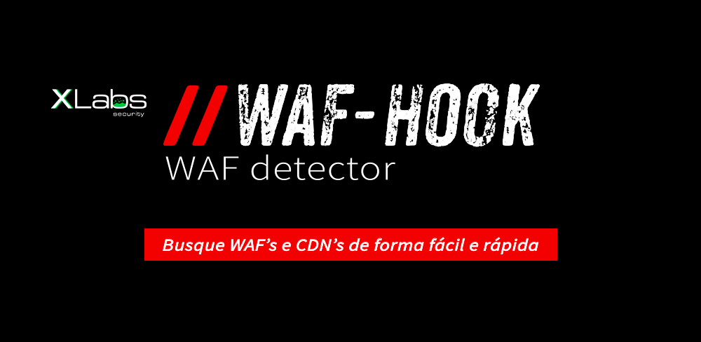 waf-hook-lancamento-blog-post-xlabs