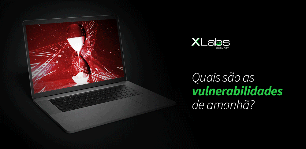 Quais são as vulnerabilidades de amanhã?