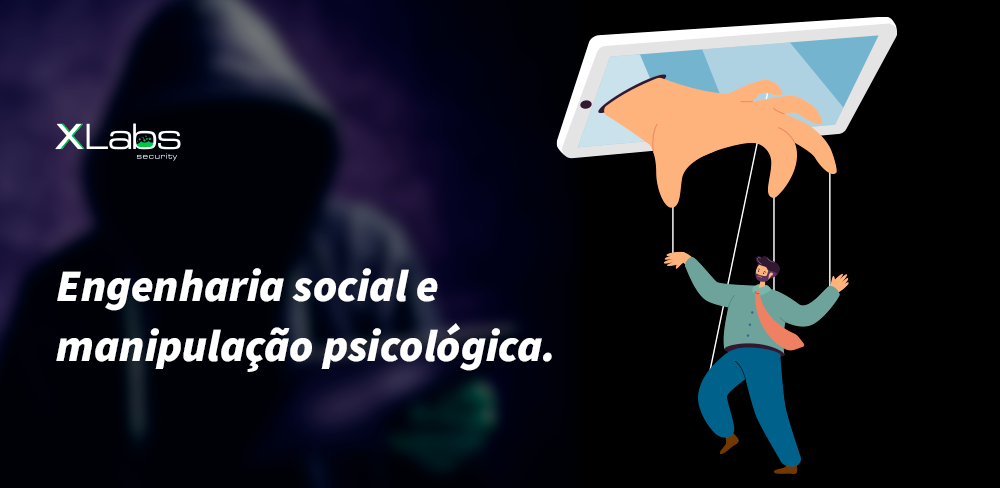 Proteja-se contra golpes e ataques de engenharia social e manipulação psicológica