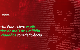 Portal Passe Livre expôs dados de mais de 1 milhão de cidadãos com deficiência