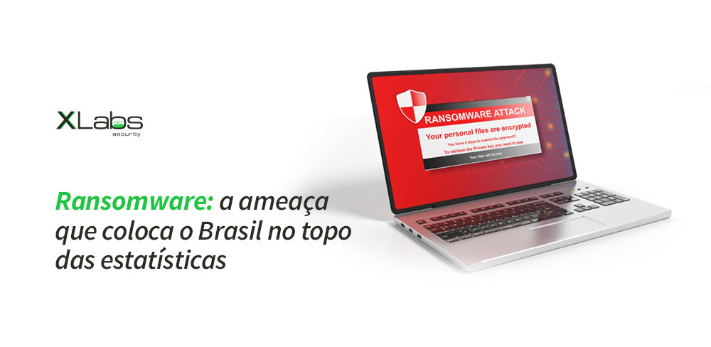 Ransomware: a ameaça que coloca o Brasil no topo das estatísticas