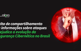 Falta de compartilhamento de informações sobre ataques prejudica a evolução da Segurança Cibernética no Brasil