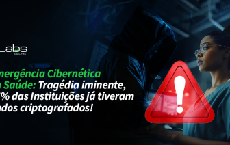 Emergência Cibernética na Saúde: Tragédia iminente, 75% das Instituições já tiveram dados criptografados!