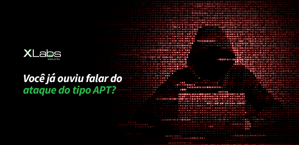 Você já ouviu falar do ataque do tipo APT?