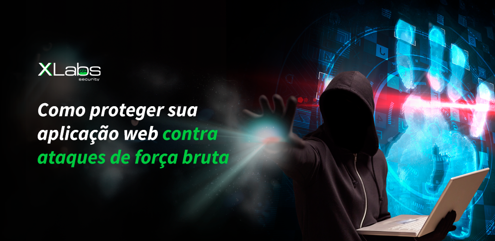 Como proteger sua aplicação web contra ataques de força bruta